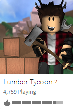 Lumber Tycoon 2