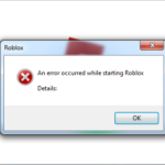 An error occurred while starting roblox