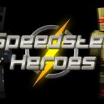 Speedster Heroes