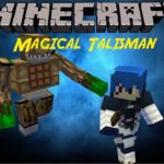 Magical Talismans Mod магические талисманы