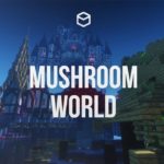 Mushroom World - грибной мир