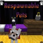 Respawnable Pets