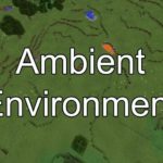 Ambient Environment изменение оттенков воды, травы и листвы