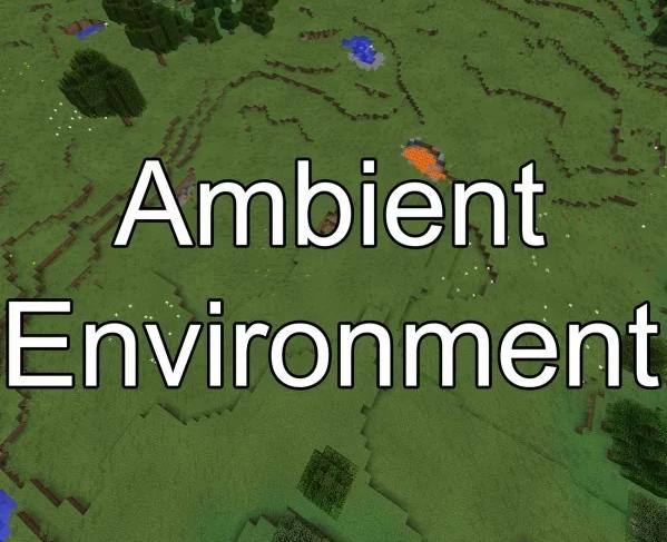 Ambient Environment изменение оттенков воды, травы и листвы