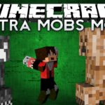 Extra Mobs новые мобы