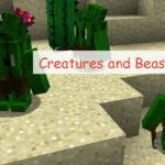 Creatures And Beasts новые мобы