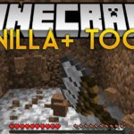 Vanilla+ Tools улучшенные инструменты