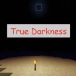 True Darkness темнота ночи зависит от фазы луны