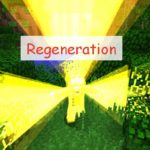 Regeneration - супер силы после получения смертельного урона