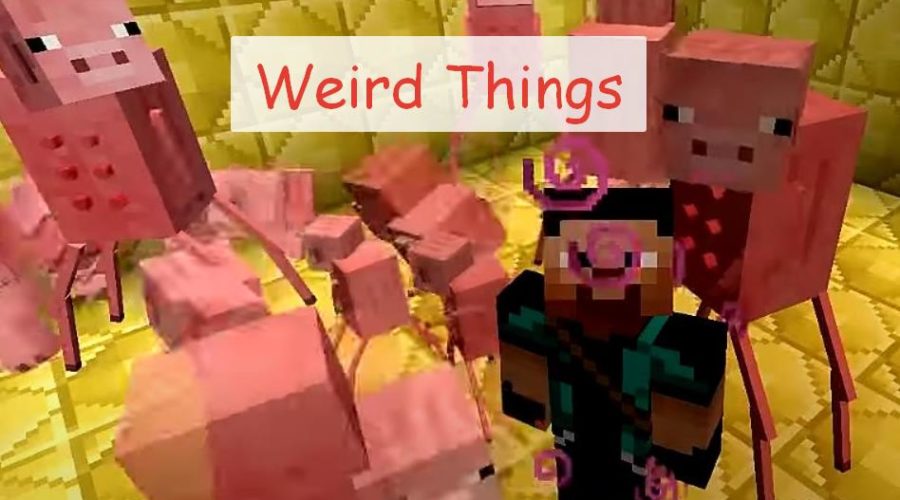 Weird Things - странные мобы