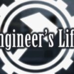 Engineer's Life сборка