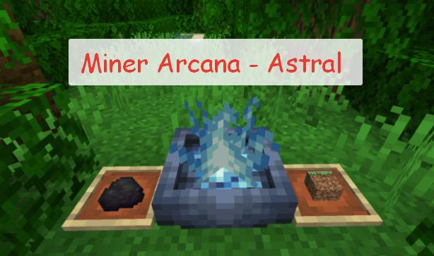 Miner Arcana - Astral астральное перемещение вне тела