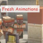 Fresh Animations реалистичная анимация мобов