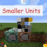 Smaller Units