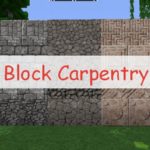 Block Carpentry блоки у которых можно изменить текстуру и форму