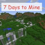 7 days to mine зомби апокалипсис