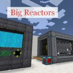 Big Reactors (Bigger Reactors) реакторы для производства RF энергии