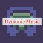 Dynamic Music фоновая музыка в зависимости от местонахождения