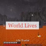 World Lives Mod ограниченное количество жизней