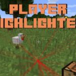 Player Highlighter подсветка местоположения мобов и игроков